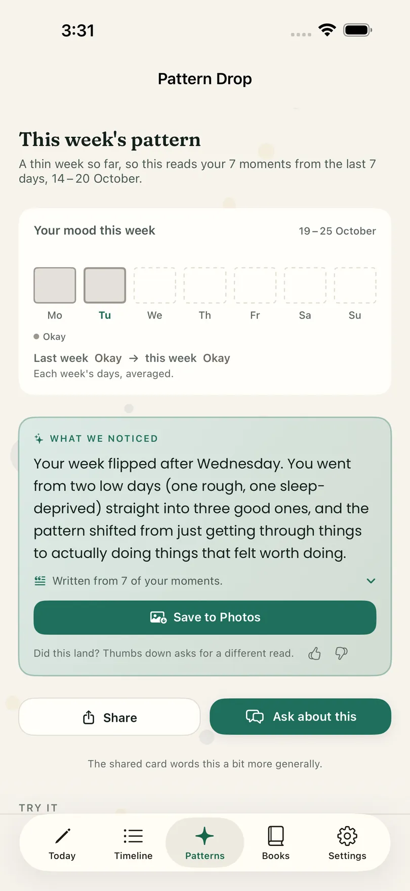 The Pattern Drop screen in Dayglean, showing a week of mood bars and one written observation about the week.